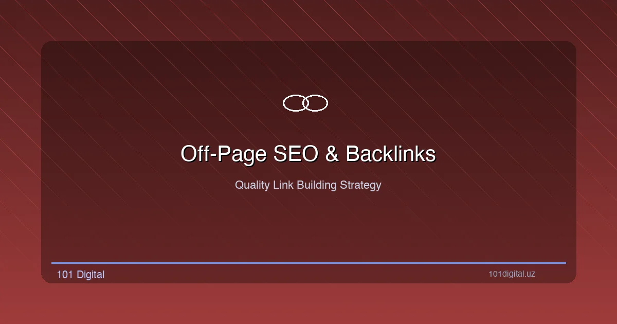 Off-Page SEO and backlink strategy: quality link building methods