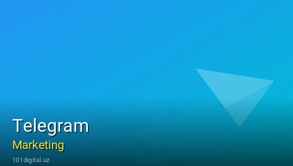 Telegram marketing O'zbekistonda — to'liq qo'llanma 2026