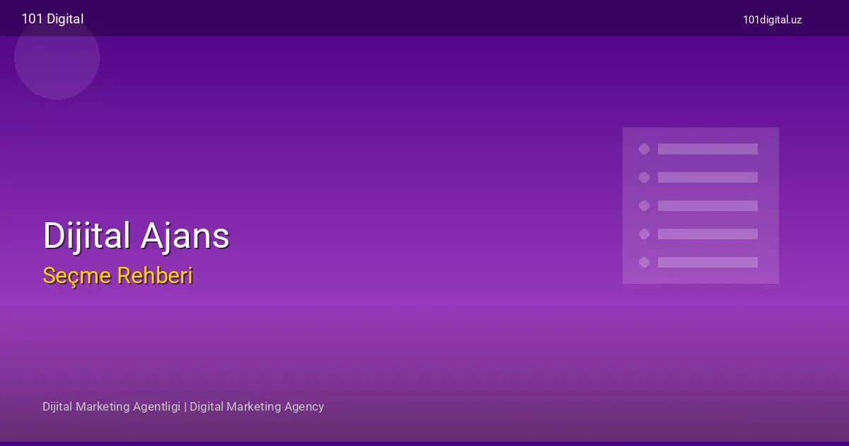 Dijital Ajans — 101 Digital | 2026